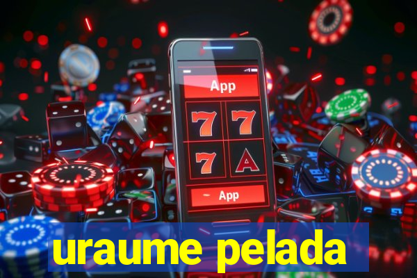 uraume pelada